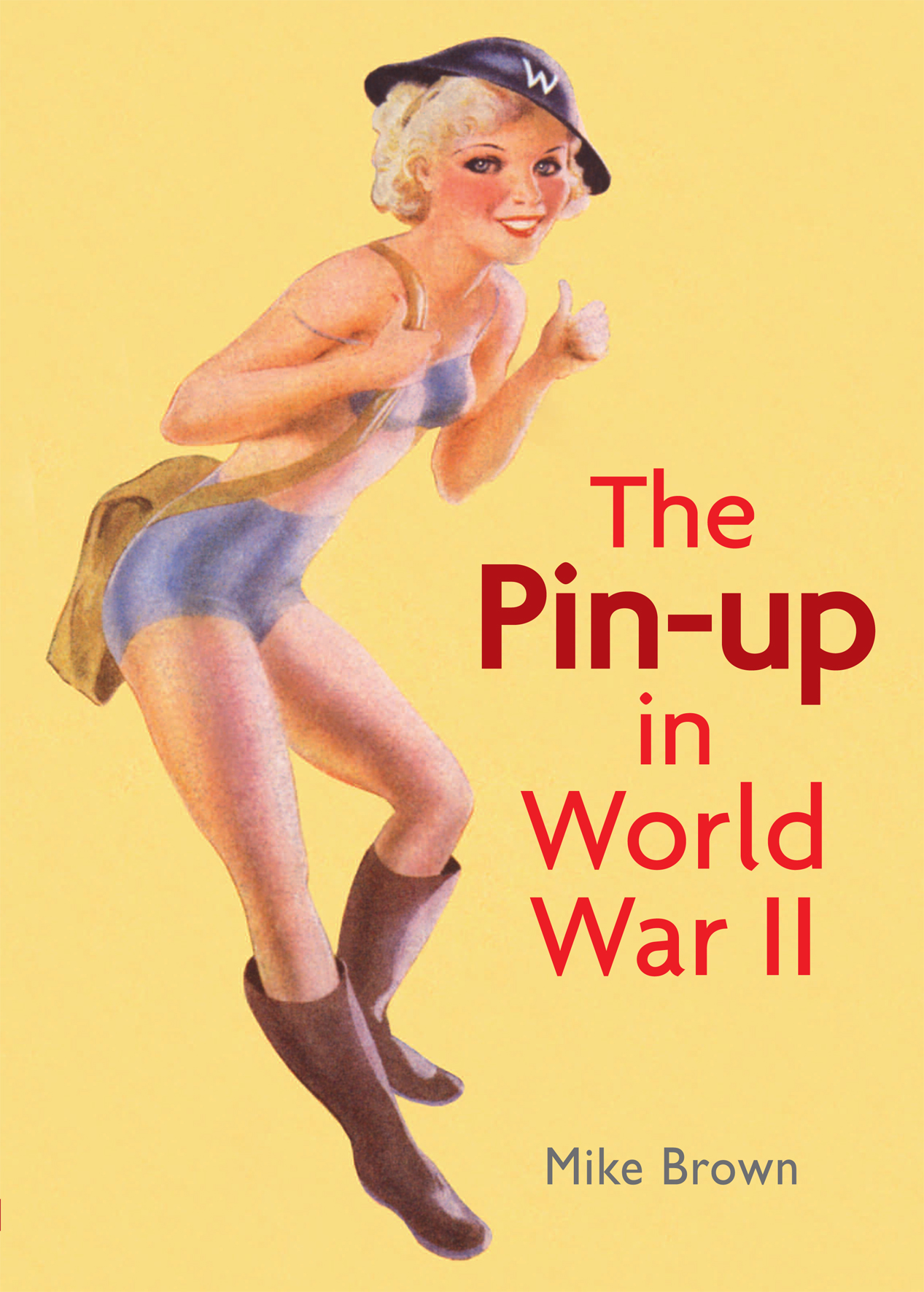 the%20pin-up%20in%20ww2%20cover%20isbn9781781220023.jpg